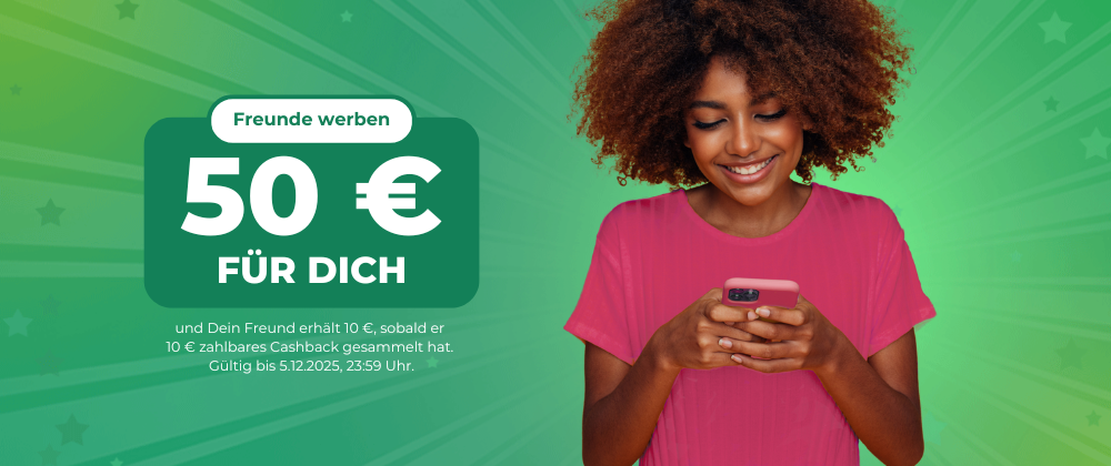 Freunde werben Freunde